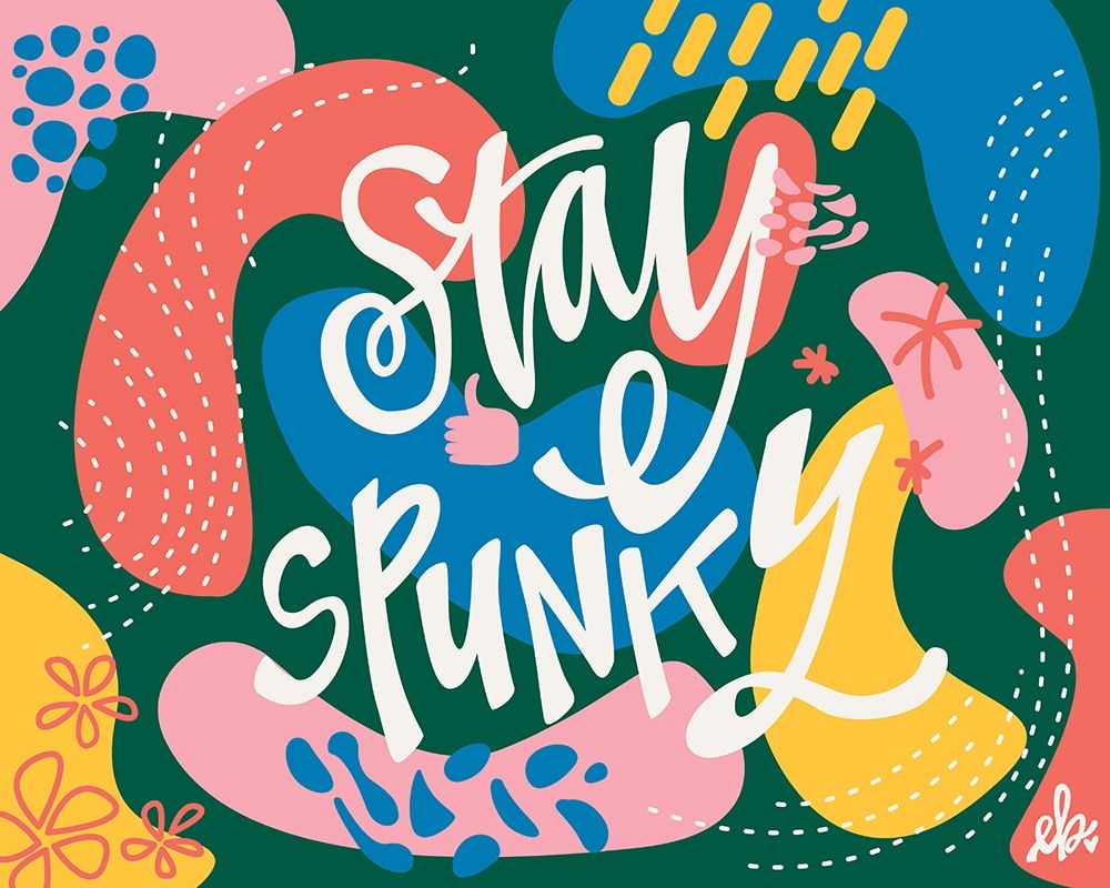 Stay Spunky art print by Erin Barrett for $57.95 CAD