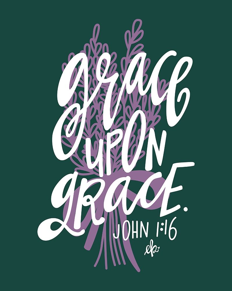 Grace Upon Grace art print by Erin Barrett for $57.95 CAD