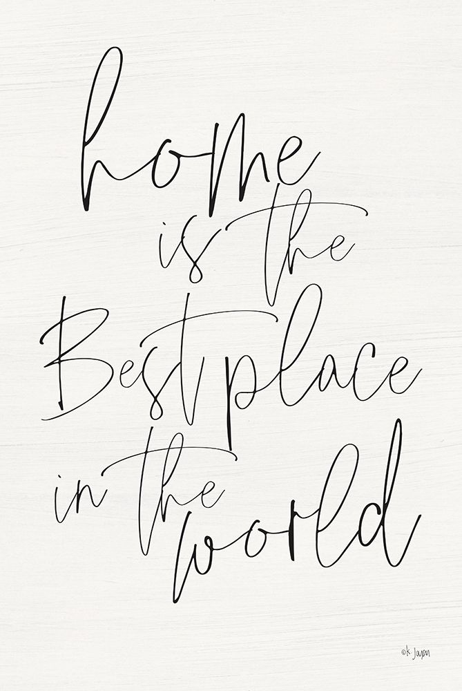 Home is the Best Place art print by Jaxn Blvd. for $57.95 CAD