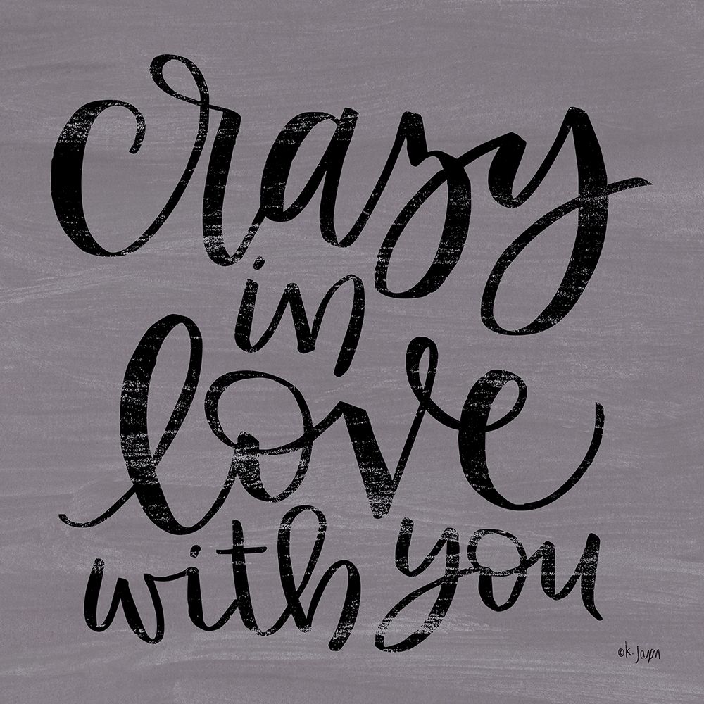 Crazy in Love With You art print by Jaxn Blvd. for $57.95 CAD