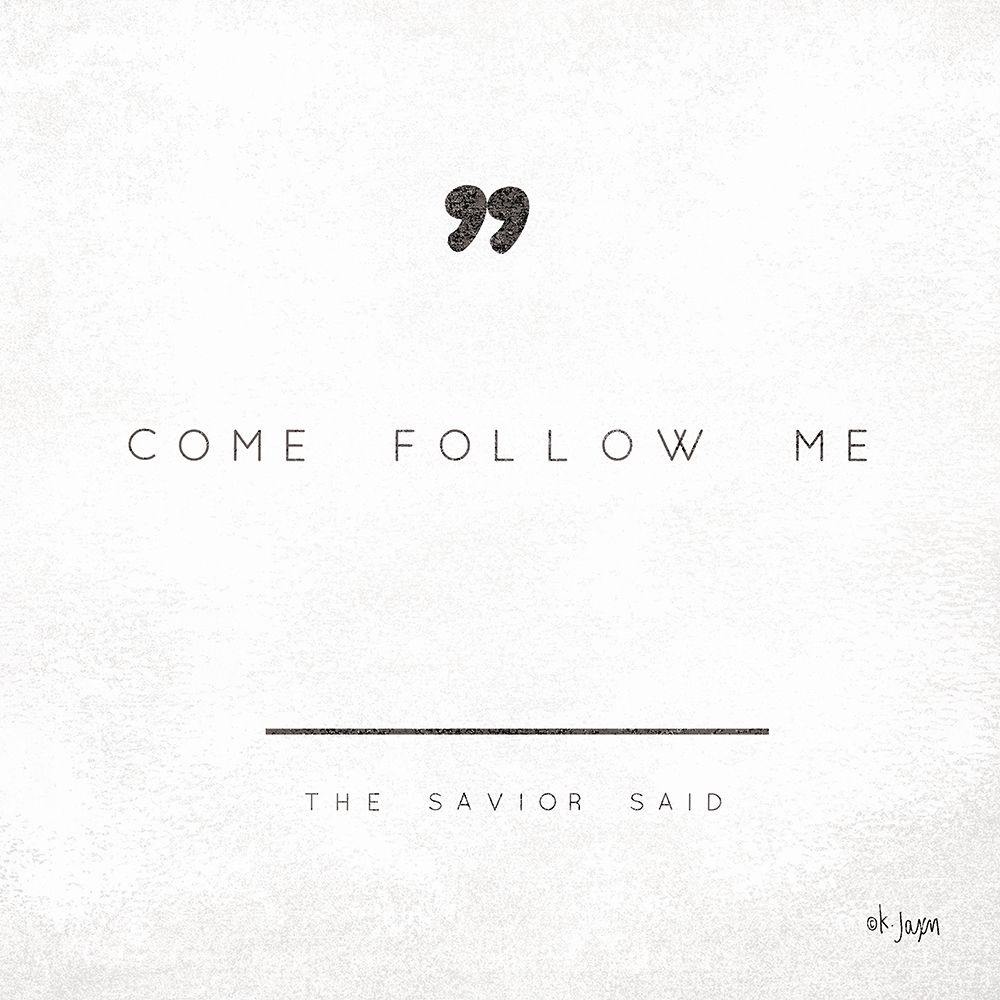 Come Follow Me art print by Jaxn Blvd. for $57.95 CAD