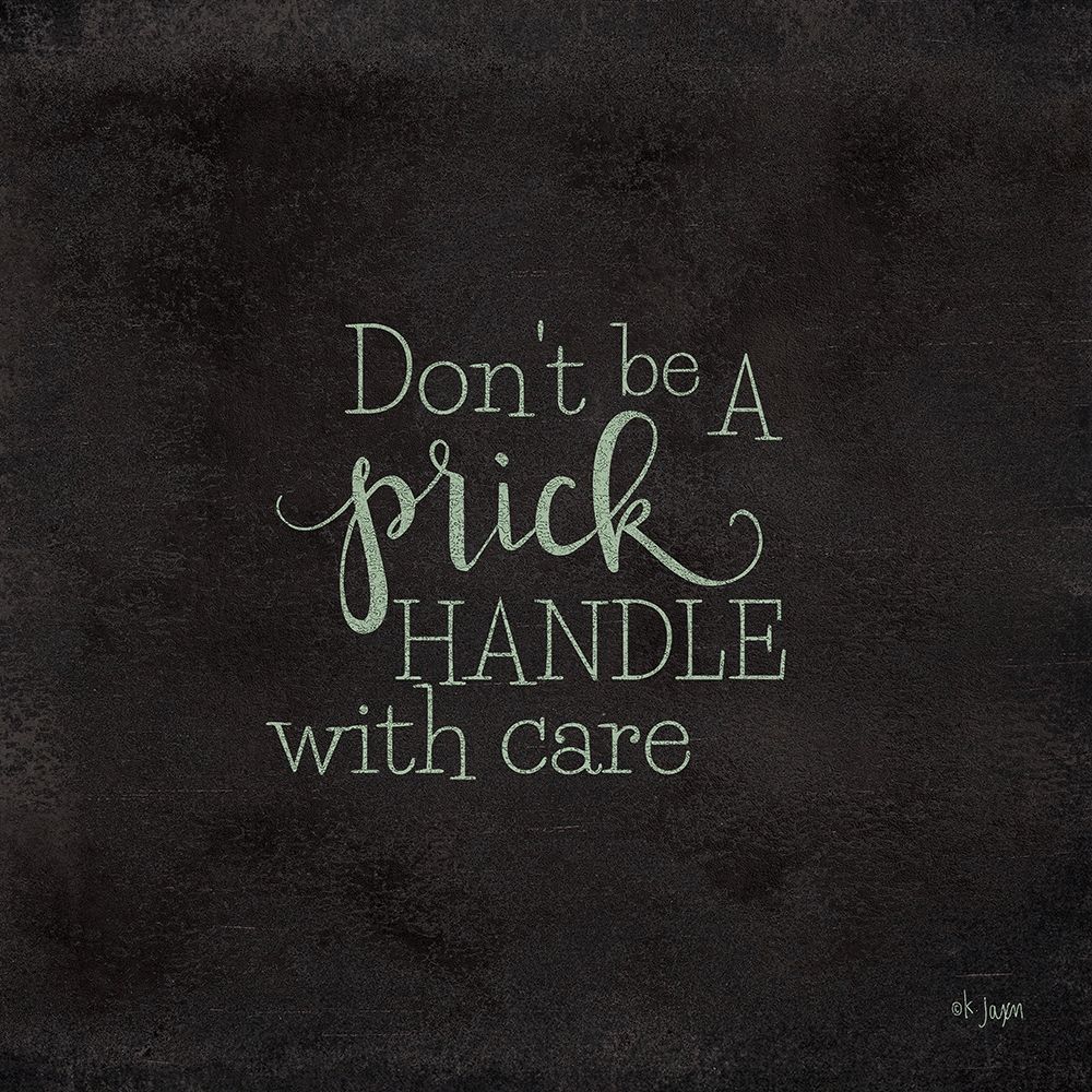 Dont be a Prick - Plant Art art print by Jaxn Blvd. for $57.95 CAD