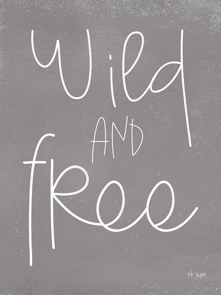 Wild and Free art print by Jaxn Blvd. for $57.95 CAD