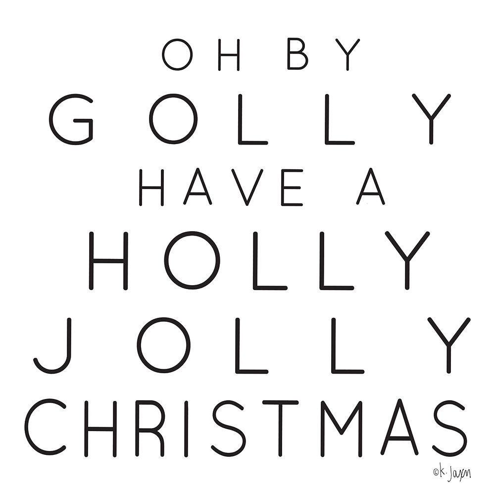 Holly Jolly Christmas art print by Jaxn Blvd. for $57.95 CAD