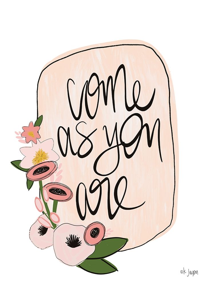 Come As You Are art print by Jaxn Blvd. for $57.95 CAD