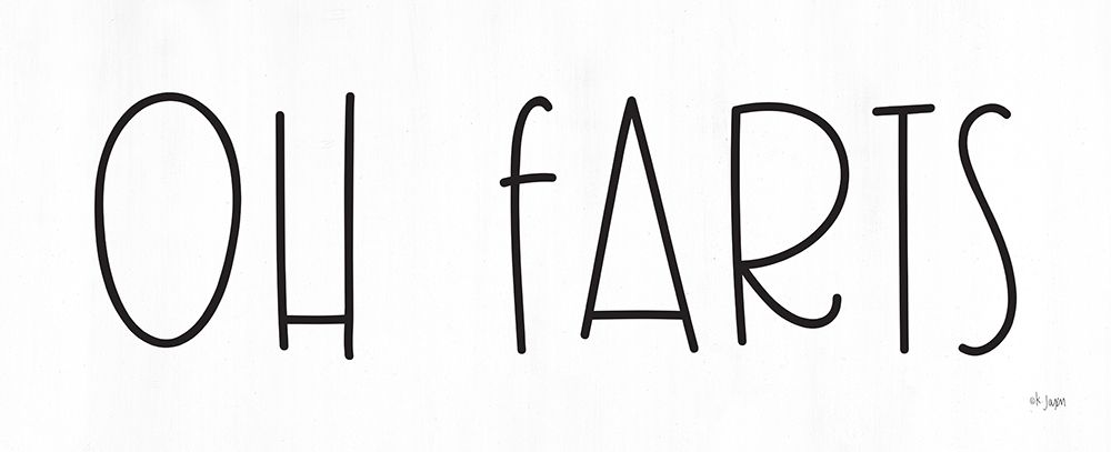 Oh Farts art print by Jaxn Blvd. for $57.95 CAD