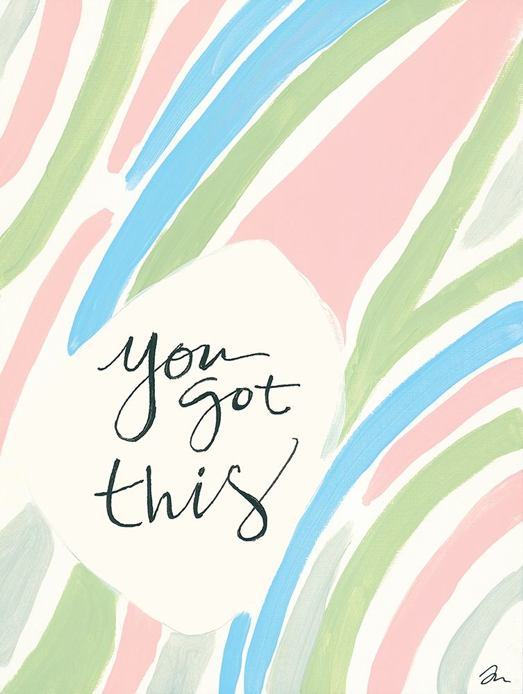You Got This art print by Jessica Mingo for $57.95 CAD