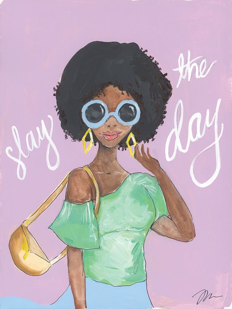 Slay the Day art print by Jessica Mingo for $57.95 CAD