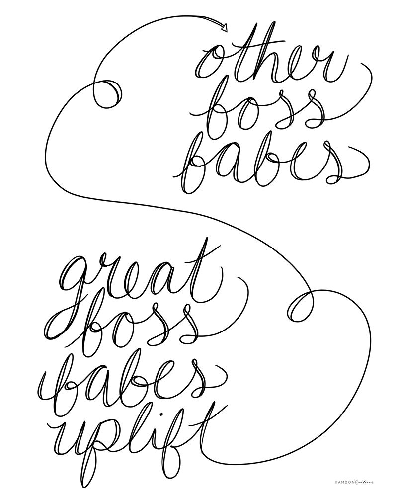 Great Boss Babes Uplift art print by Kamdon Kreations for $57.95 CAD
