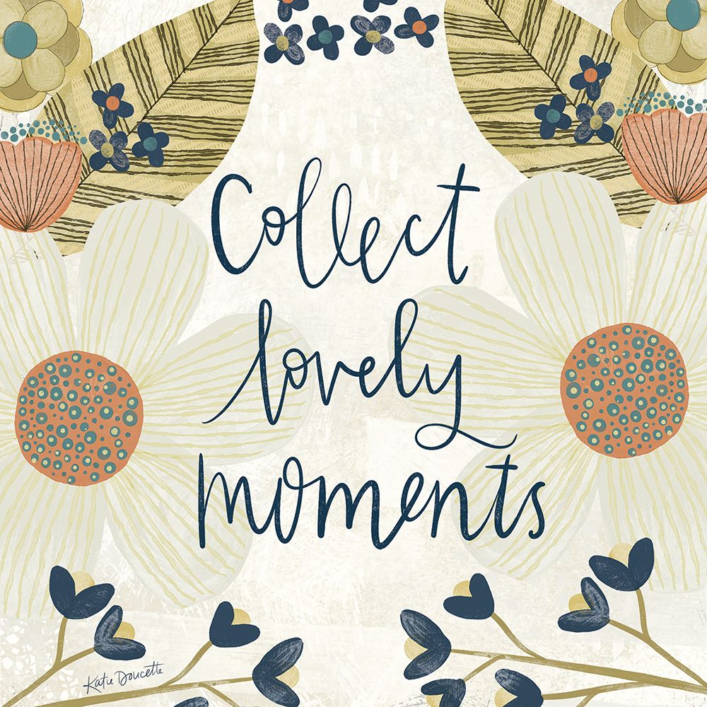 Collect Lovely Moments art print by Katie Doucette for $57.95 CAD
