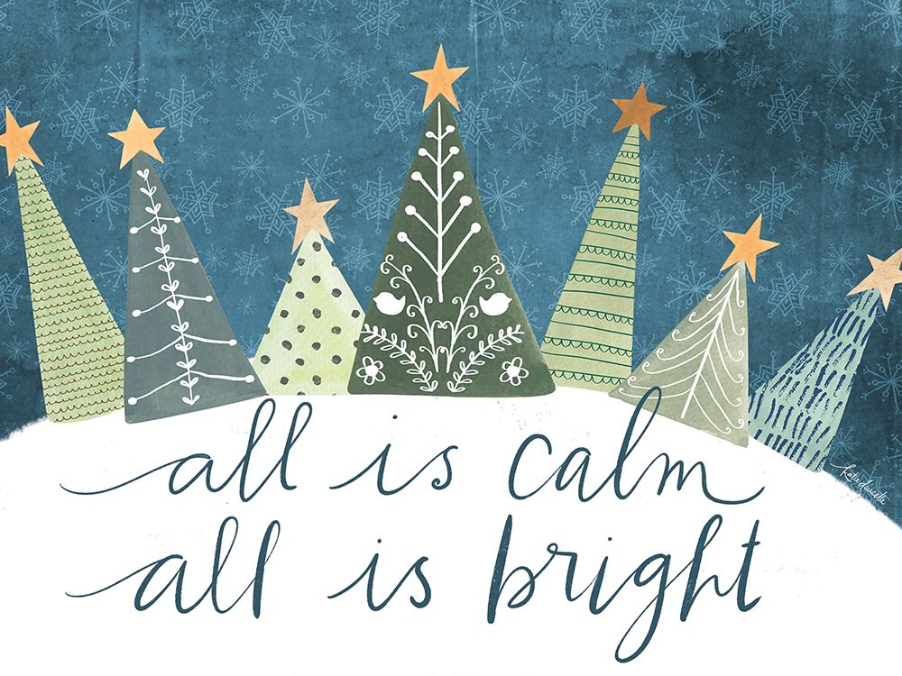 All is Calm All is Bright art print by Katie Doucette for $57.95 CAD