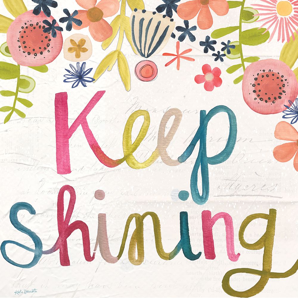 Keep Shining art print by Katie Doucette for $57.95 CAD