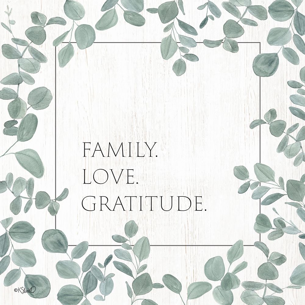 Family Love Gratitude Eucalyptus art print by Kate Sherrill for $57.95 CAD