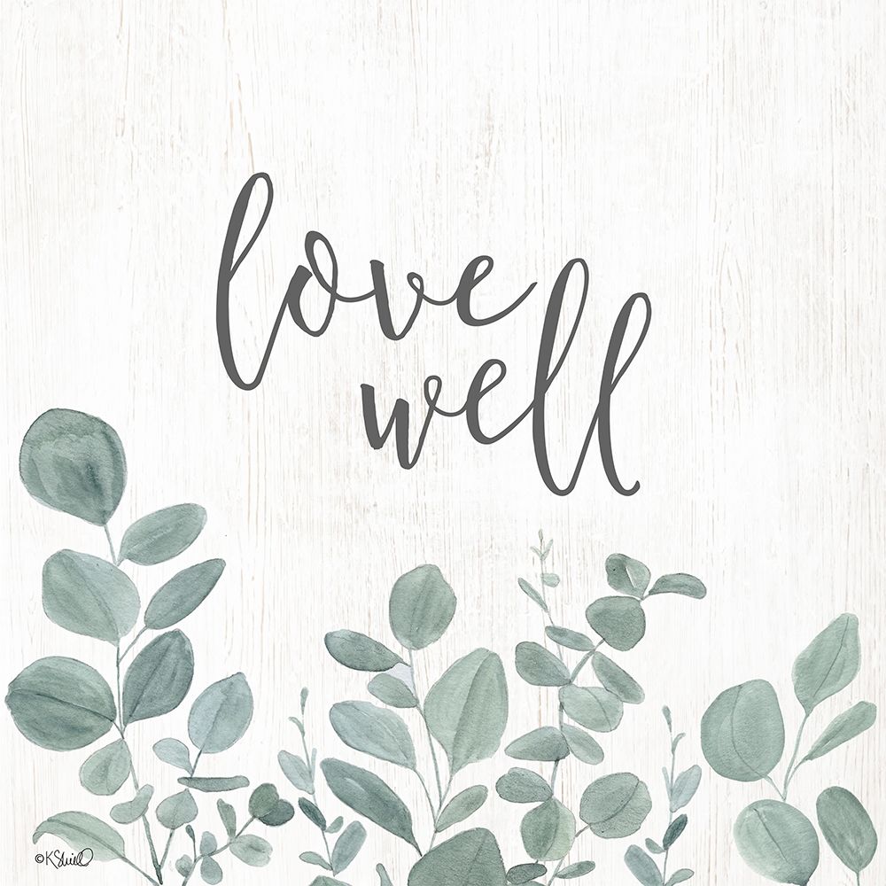 Love Well   art print by Kate Sherrill for $57.95 CAD