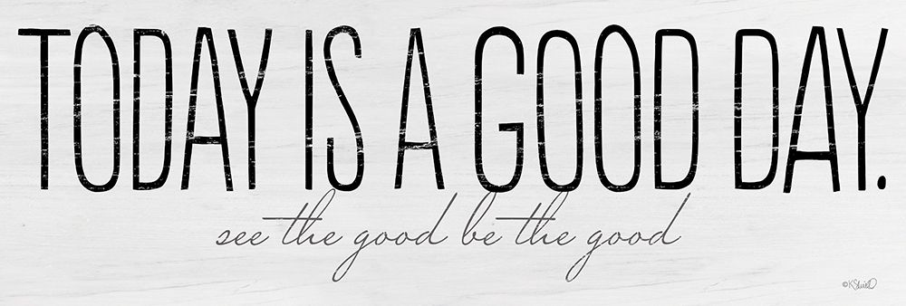 See the Good-Be the Good art print by Kate Sherrill for $57.95 CAD