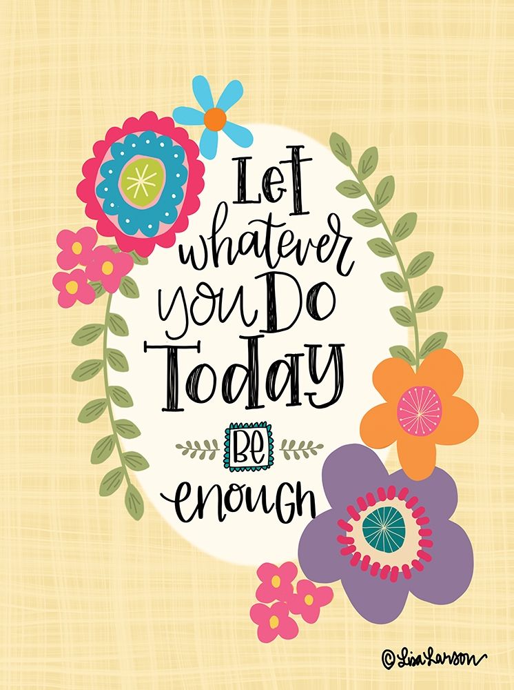 Be Enough art print by Lisa Larson for $57.95 CAD