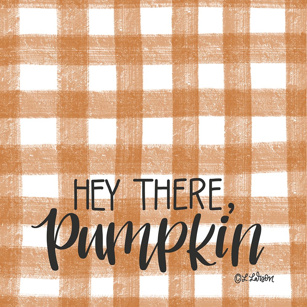 Hey There Pumpkin art print by Lisa Larson for $57.95 CAD