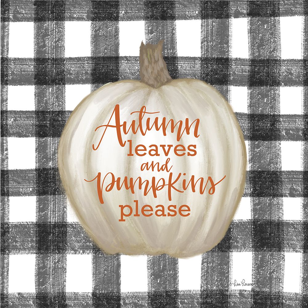 Autumn Leaves and Pumpkins Please art print by Lisa Larson for $57.95 CAD