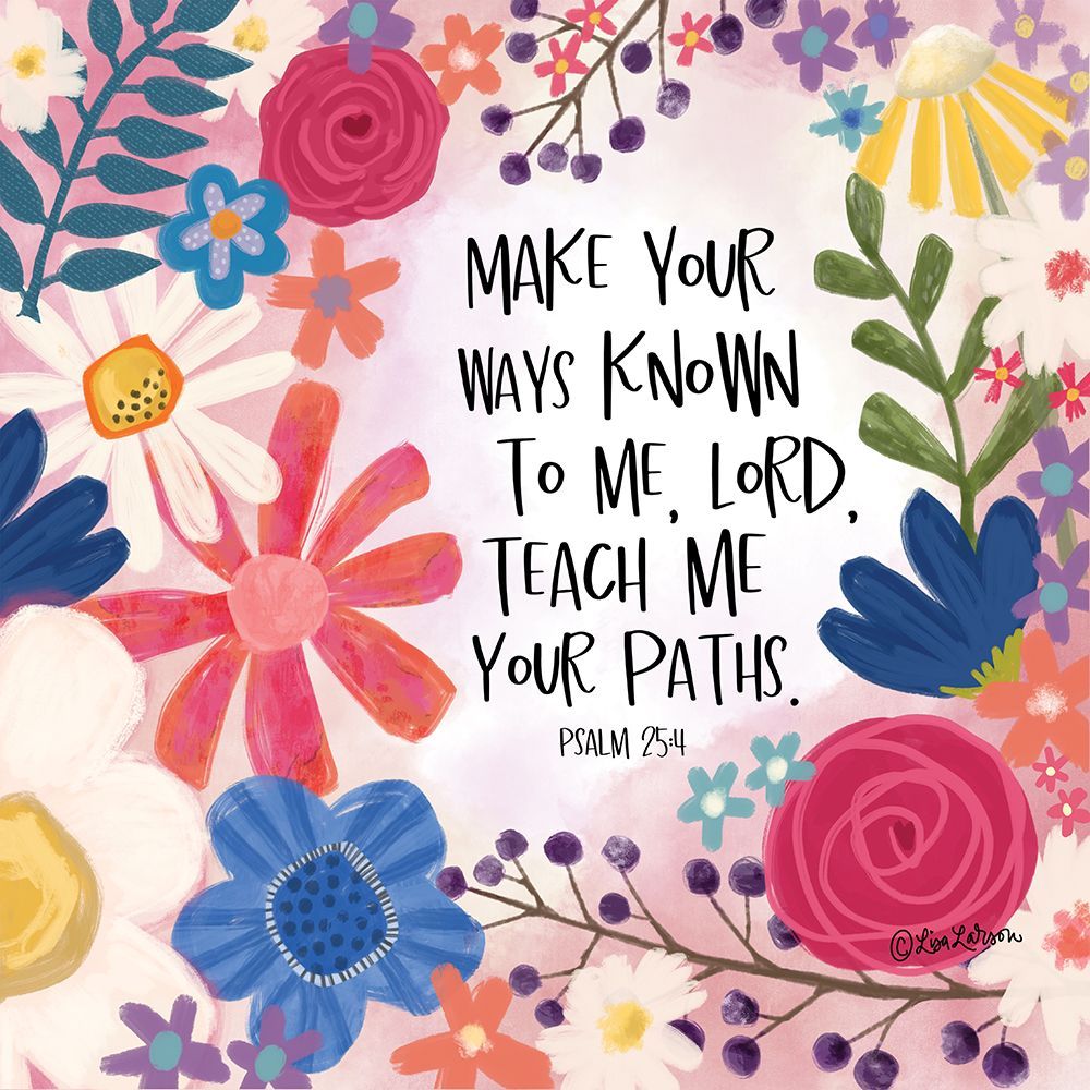 Make Your Ways Known art print by Lisa Larson for $57.95 CAD
