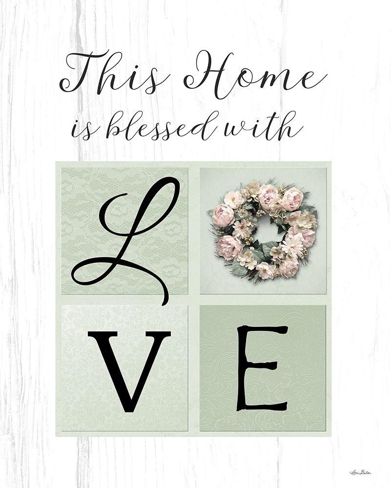Blessed With Love art print by Lori Deiter for $57.95 CAD