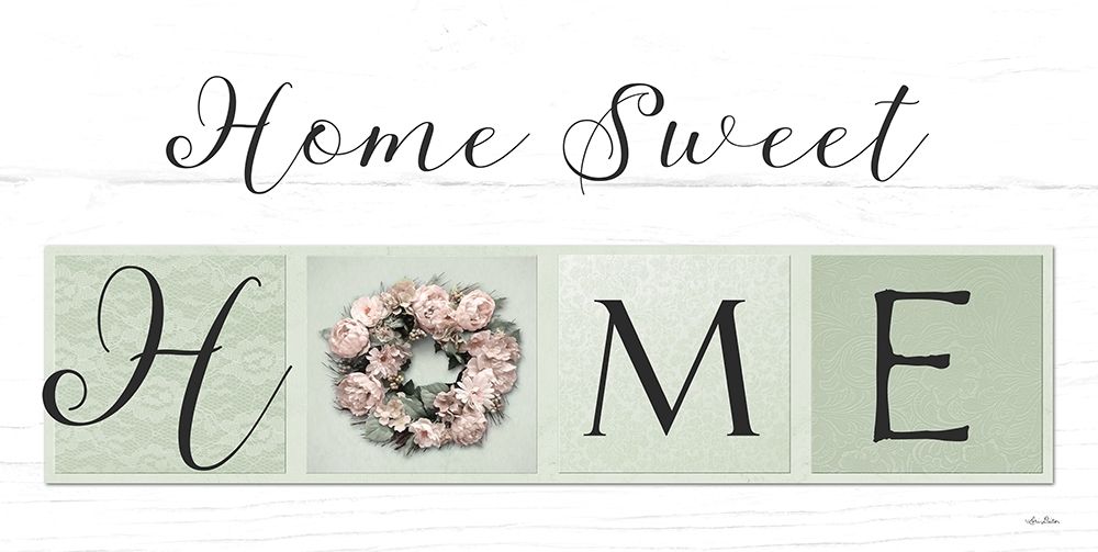 Home Sweet Home  art print by Lori Deiter for $57.95 CAD