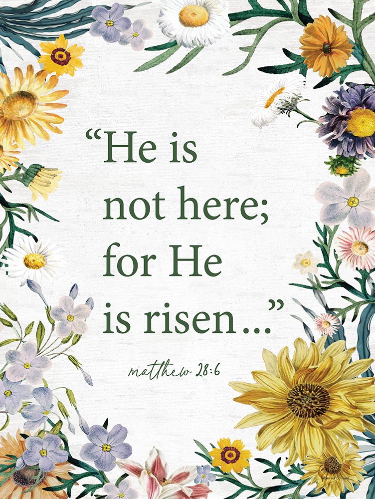 He is Risen - Flowers art print by lettered And lined for $57.95 CAD
