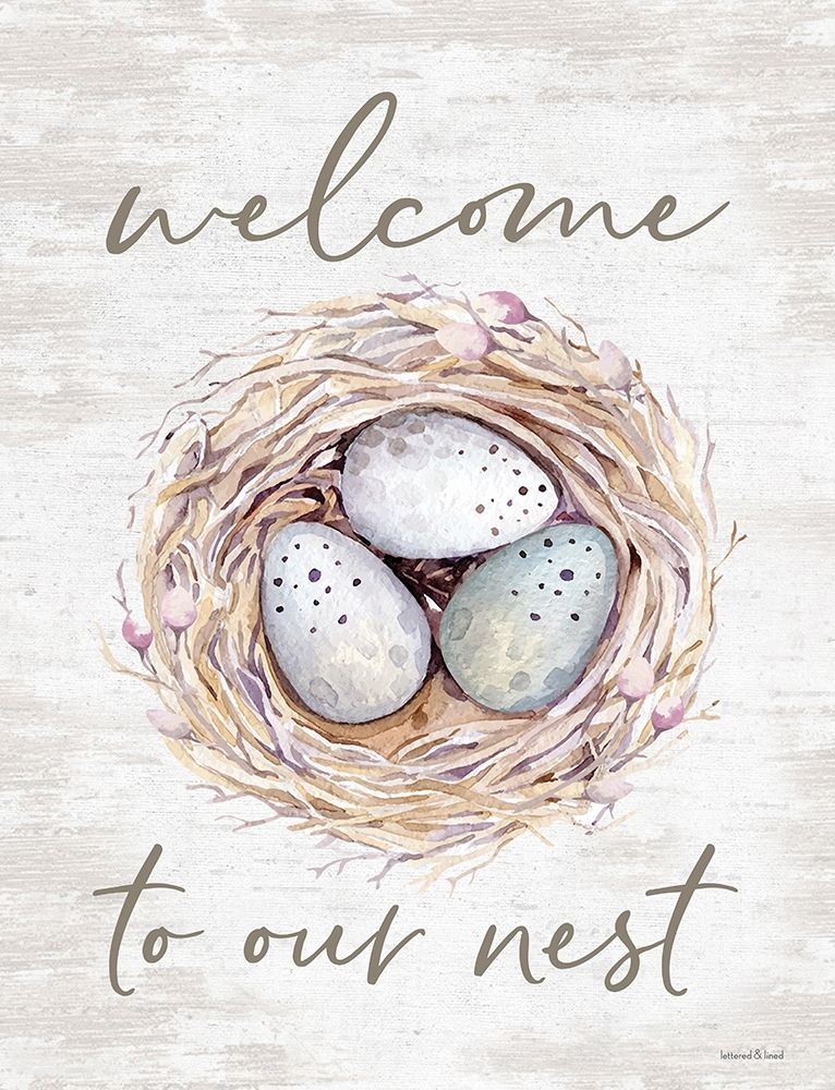 Welcome to Our Nest art print by Lettered and Lined for $57.95 CAD