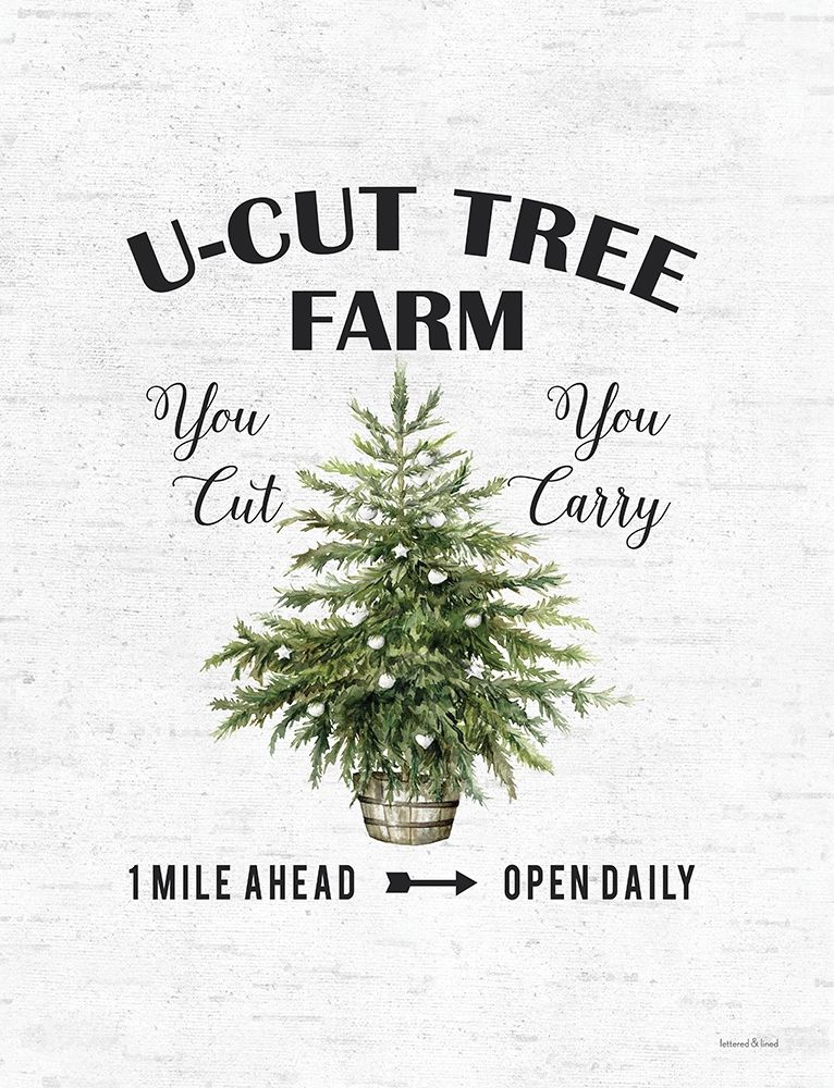 U-Cut Tree Farm art print by Lettered and Lined for $57.95 CAD