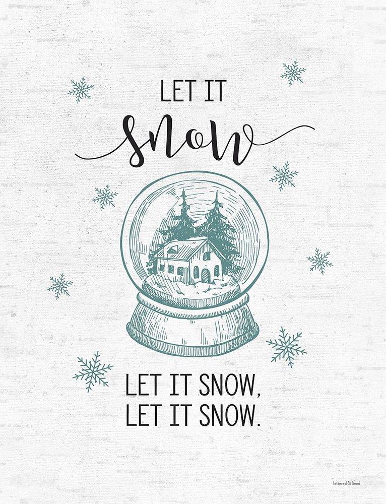 Let It Snow art print by Lettered and Lined for $57.95 CAD