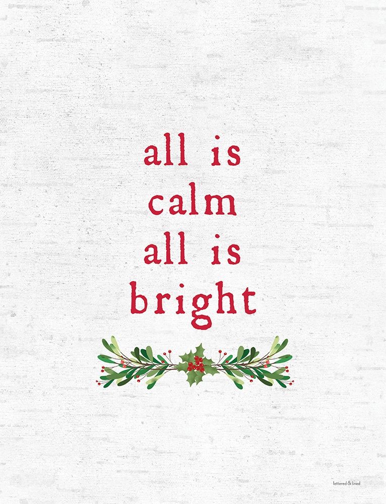 All is Calm art print by Lettered and Lined for $57.95 CAD
