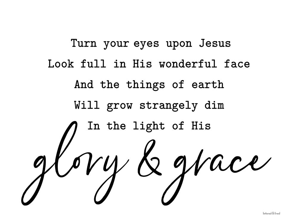 Glory And Grace art print by lettered And lined for $57.95 CAD