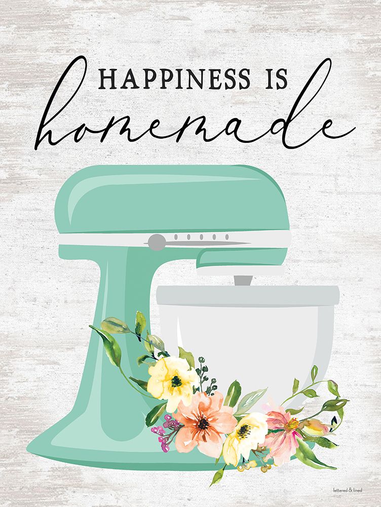 Happiness is Homemade art print by lettered And lined for $57.95 CAD