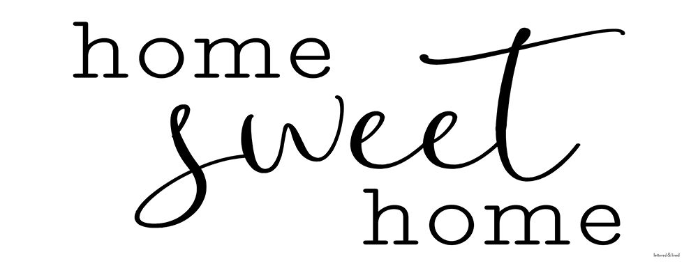 Home Sweet Home art print by Lettered and Lined for $57.95 CAD