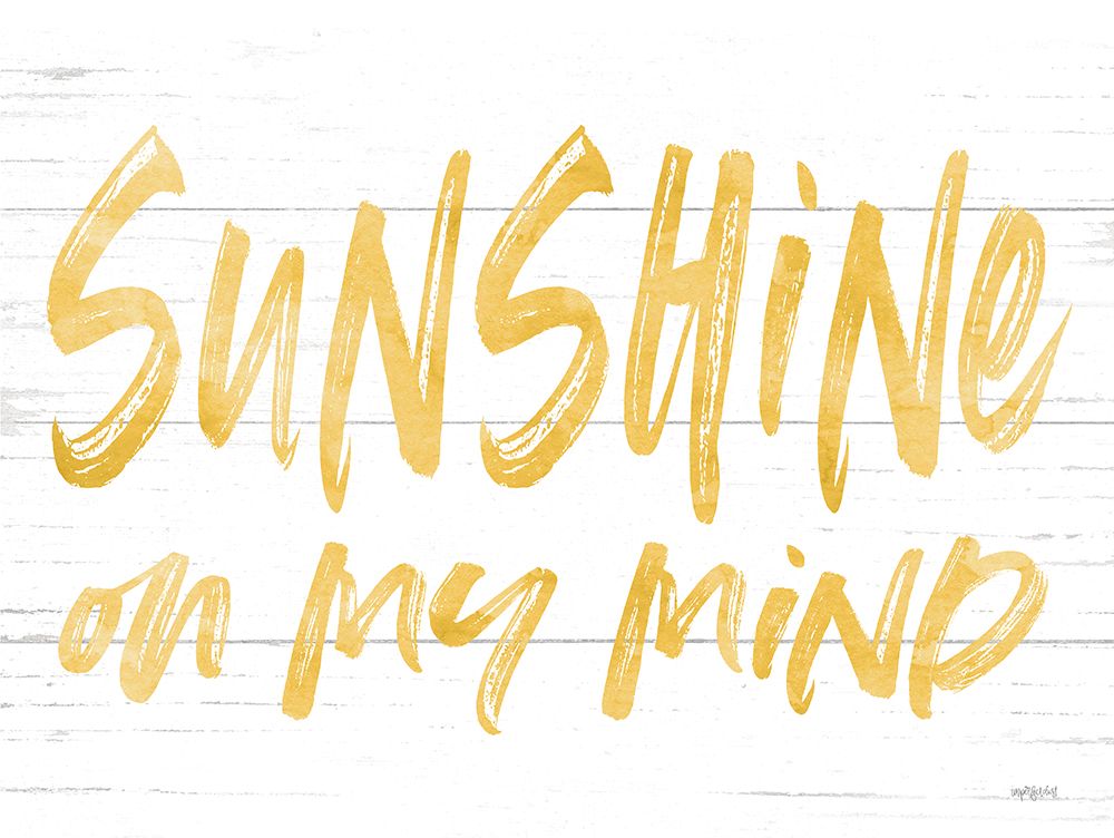 Sunshine on My Mind art print by Lettered and Lined for $57.95 CAD