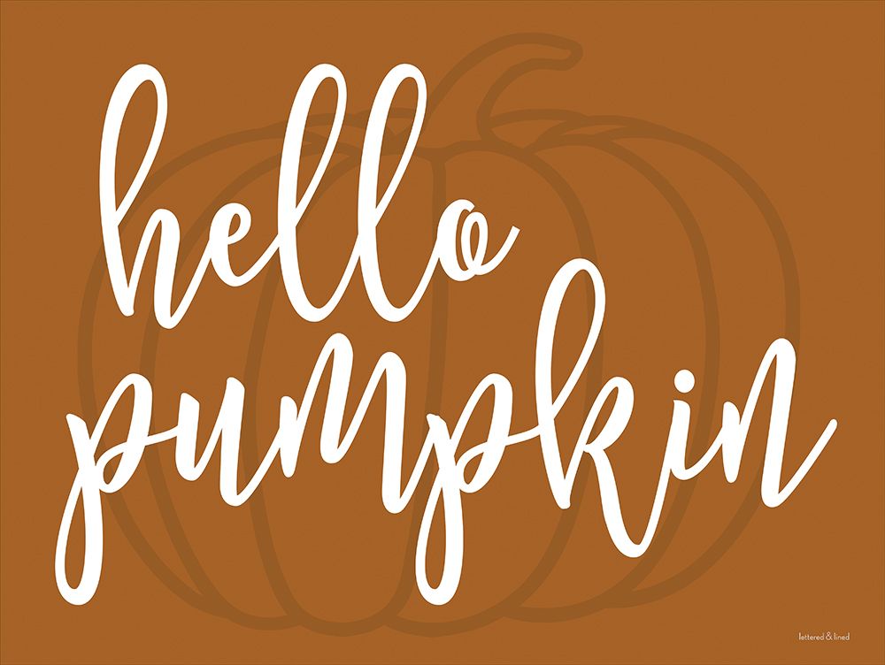 Hello Pumpkin art print by Lettered and Lined for $57.95 CAD
