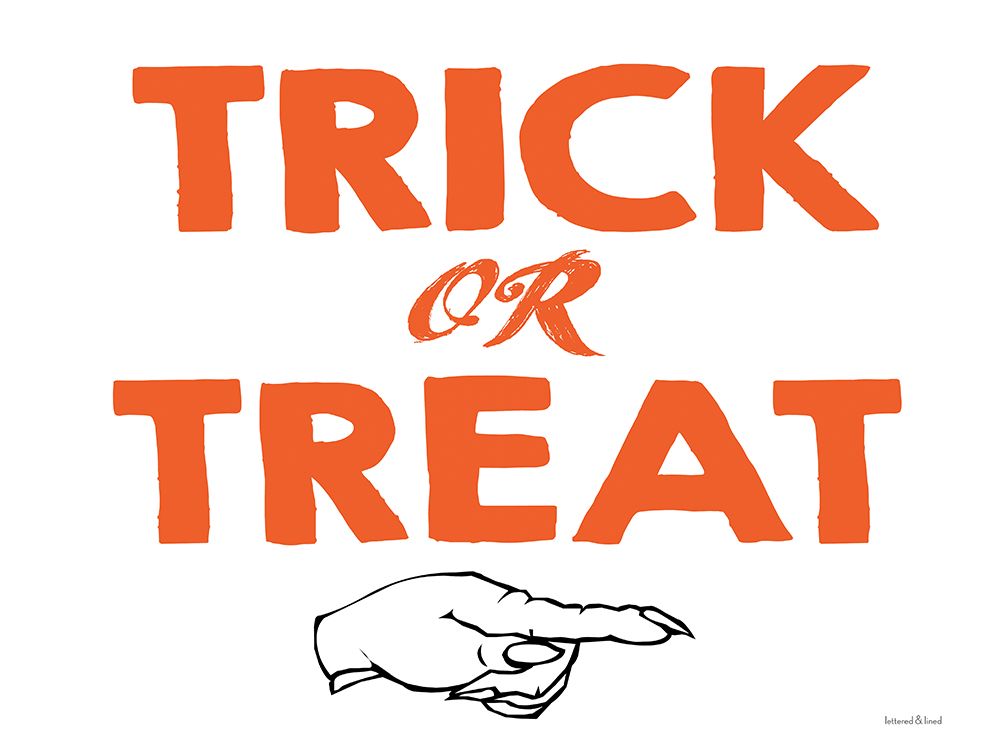 Trick or Treat art print by Lettered and Lined for $57.95 CAD