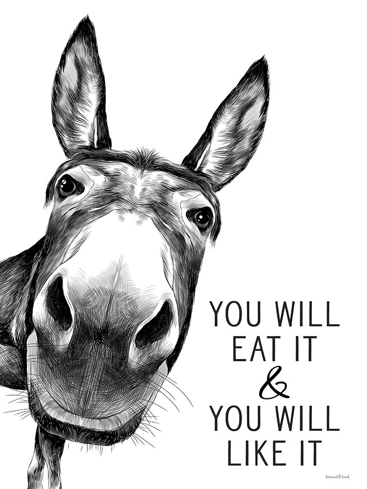 You Will Eat It art print by Lettered And Lined for $57.95 CAD