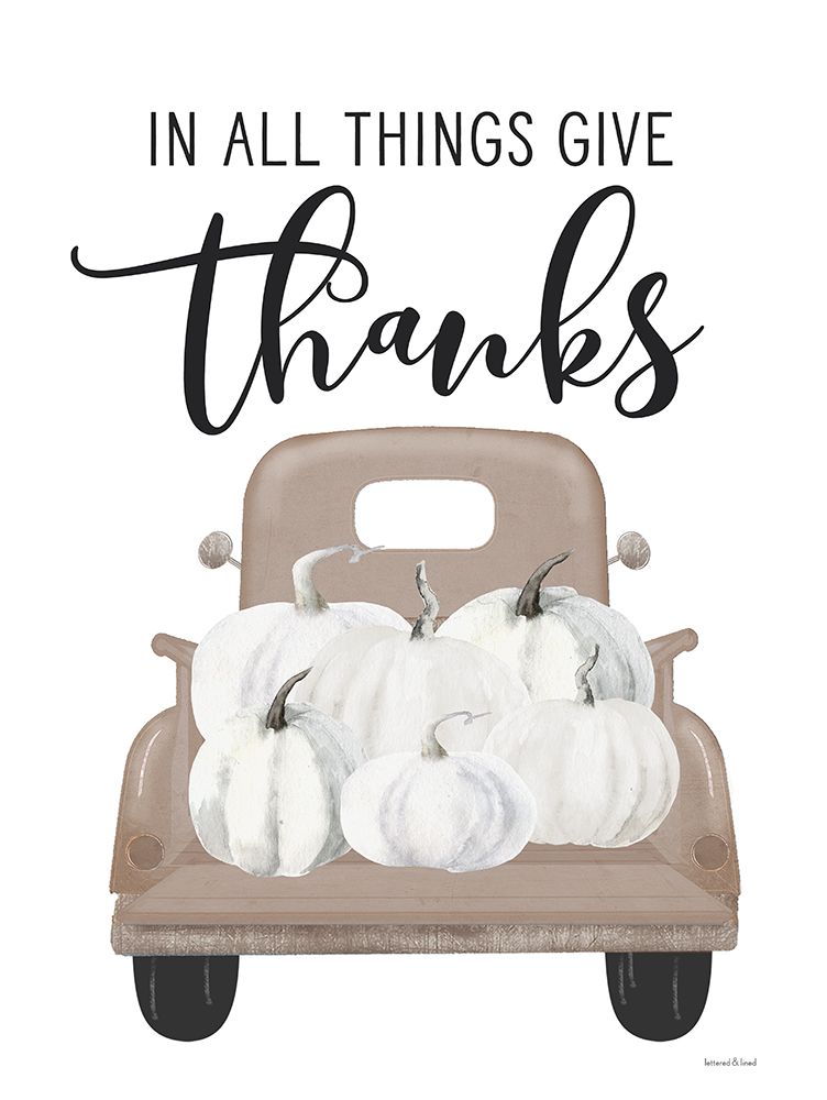 Give Thanks Pumpkin Truck art print by Lettered And Lined for $57.95 CAD