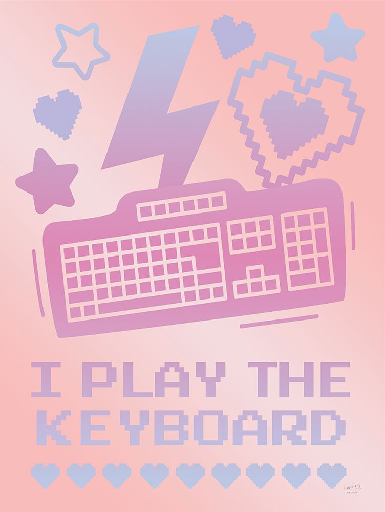 I Play the Keyboard art print by Lux + Me Designs for $57.95 CAD