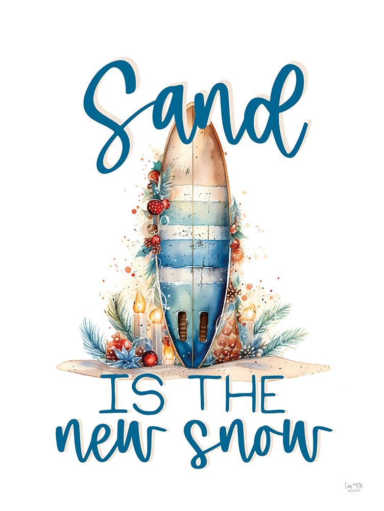 Sand is the New Snow art print by Lux + Me Designs for $57.95 CAD