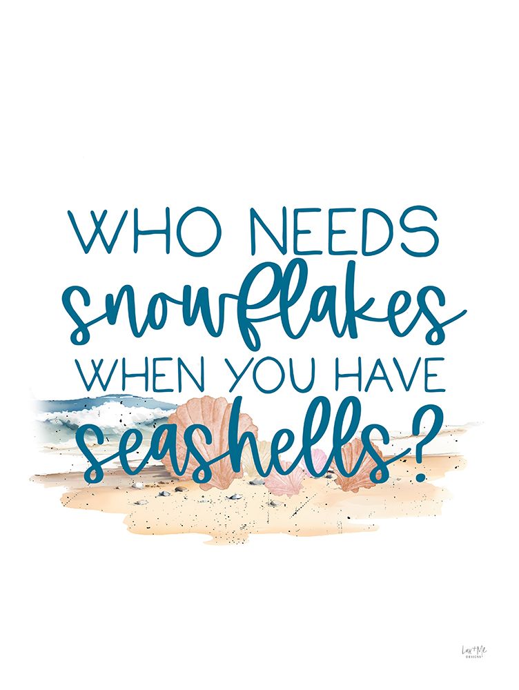 Who Needs Snowflakes art print by Lux + Me Designs for $57.95 CAD