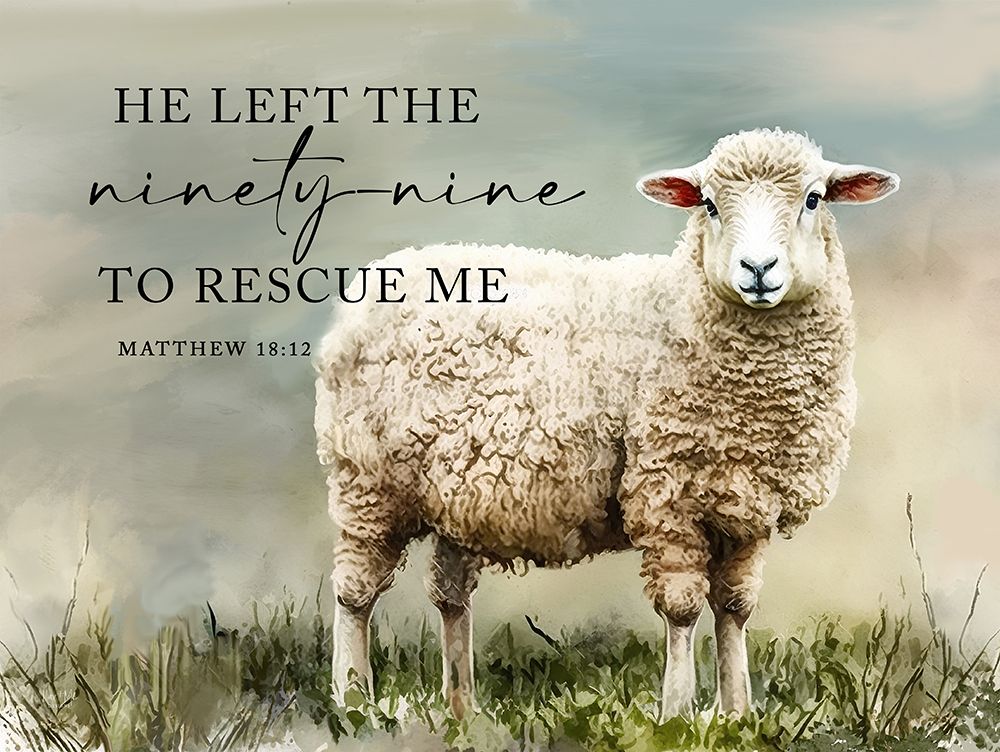 He Left the Ninety-Nine art print by Lux + Me Designs for $57.95 CAD
