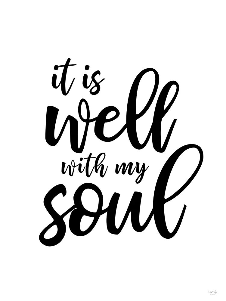 It is Well with My Soul art print by Lux + Me Designs for $57.95 CAD
