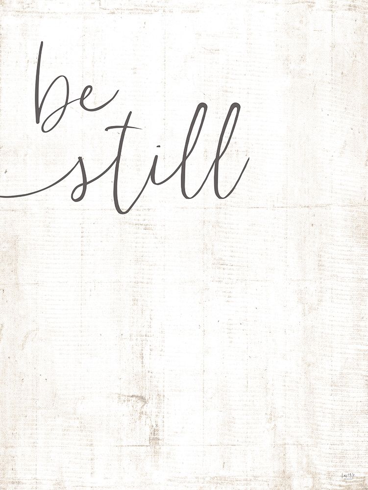 Be Still art print by Lux + Me Designs for $57.95 CAD
