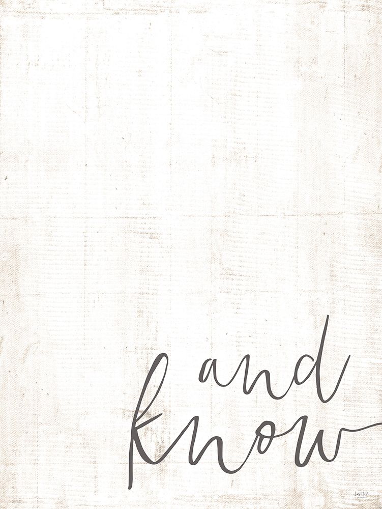 And Know art print by Lux + Me Designs for $57.95 CAD