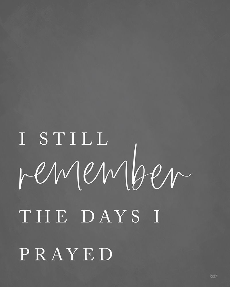 I Still Remember art print by Lux + Me Designs for $57.95 CAD