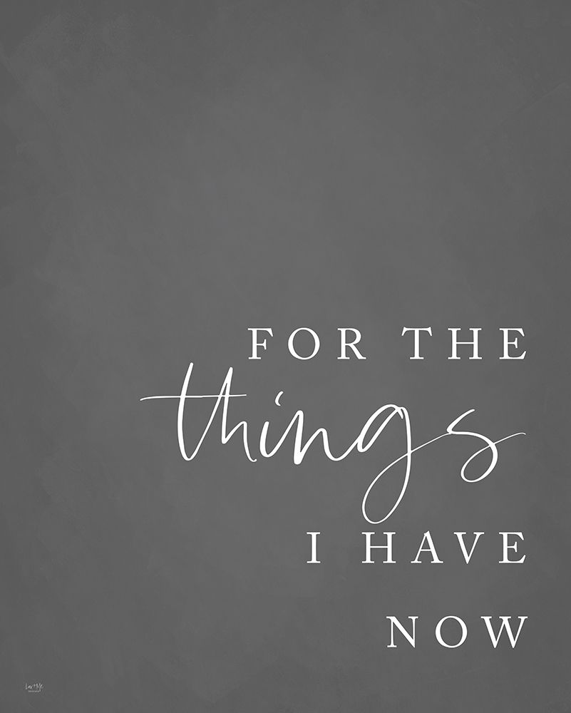 Things I Have Now art print by Lux + Me Designs for $57.95 CAD