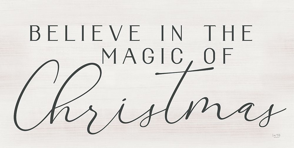 Believe in the Magic of Christmas art print by Lux + Me Designs for $57.95 CAD