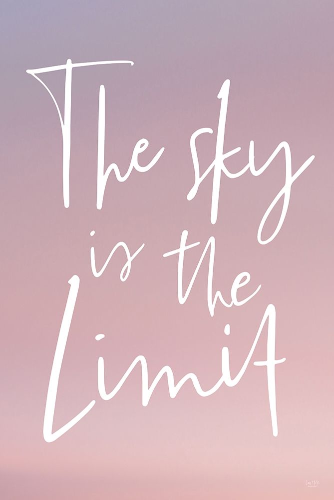 The Sky is the Limit art print by Lux + Me Designs for $57.95 CAD