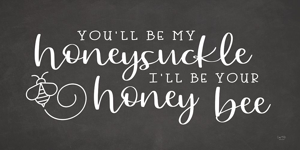 Ill Be Your Honey Bee art print by Lux + Me Designs for $57.95 CAD